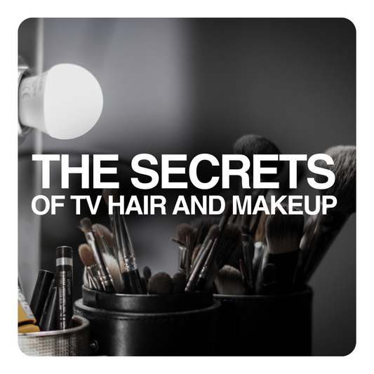TV HAIR AND MAKEUP SECRETS